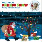 Eric Carle: The World of Eric Carle(tm) Eric Carle's Dream Snow Pop-Up Advent Calendar (Other)